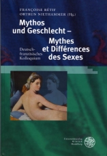 Mythos und Geschlecht/Mythes et différences